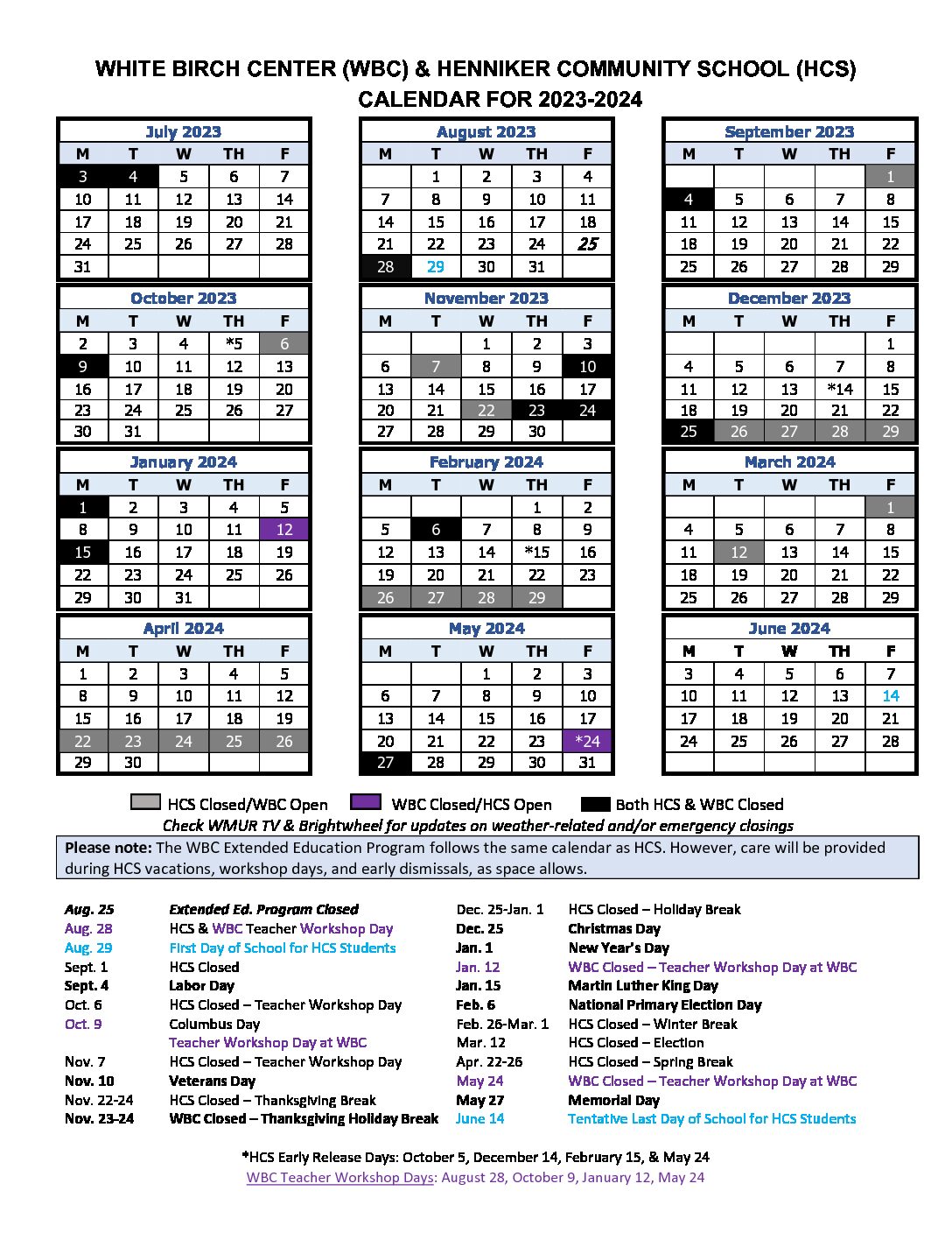 Early Learning and Extended Education Calendar White Birch Center